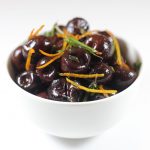 Herb Scented Balsamic Marinated Bing Cherries with Zested Orange